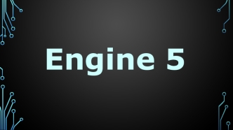 Игровой движок Engine 5.2.4