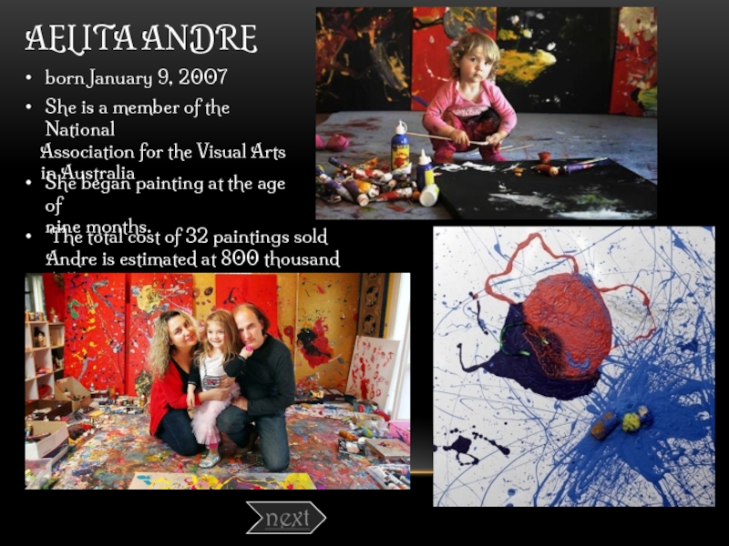 AELITA ANDRE born January 9, 2007 She is a member of the National    Association