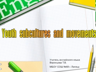 Youth subcultures and movements