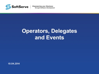 Operators, delegates and events