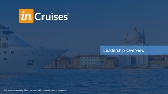 Company inCruises™. Leadership оverview