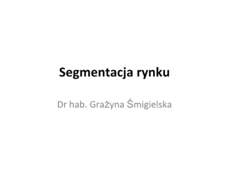 Segmentacja rynku