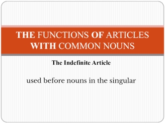 The functions of articles with common nouns