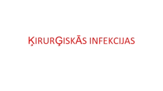 Ķirurģiskās infekcijas