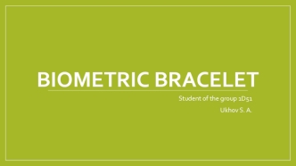 Biometric bracelet