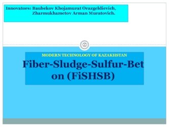 Fiber-Sludge-Sulfur-Beton (FiSHSB)