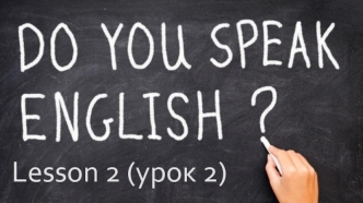 Do you speak English? Lesson 2