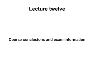 Course conclusions and exam information. Ethnic cleansing in the world today