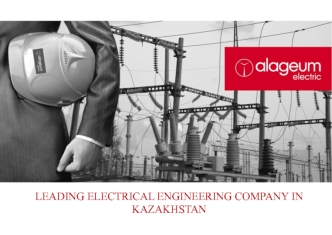 Leading electrical engineering company in Kazakhstan
