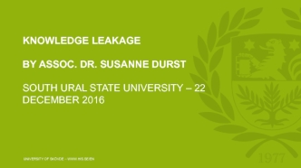 Knowledge leakage. Dr. Susanne Durst