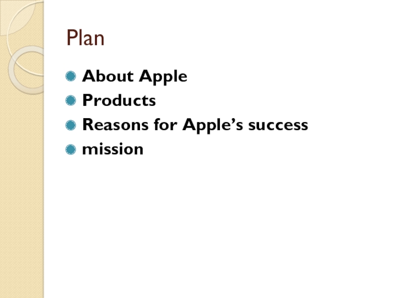 Plan About Apple Products Reasons for Apple’s success mission