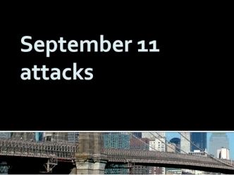 September 11 attacks