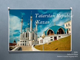 Tatarstan Republic (Kazan)