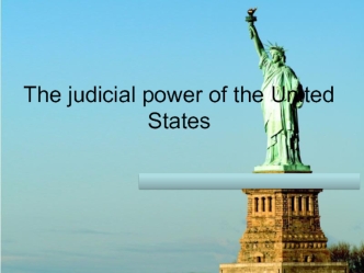 The judicial power of the United States