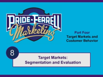 Part four target markets and customer behavior