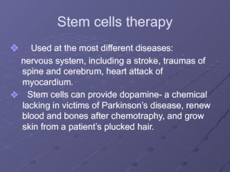 Stem cells therapy