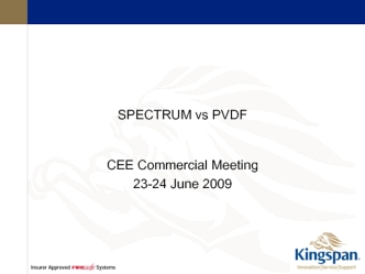 Spectrum vs PVDF