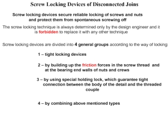 Screw Locking Devices of Disconnected Joins