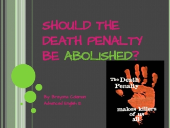 Should the death penalty be abolished