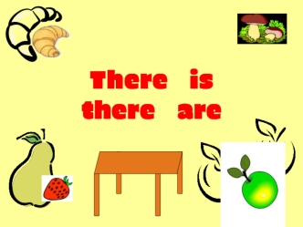 There is there are