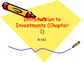Introduction to Investments (Chapter 1)