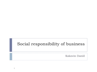 Social responsibility of business
