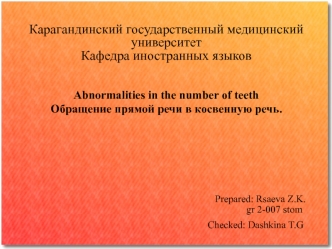 Abnormalities in the number of teeth