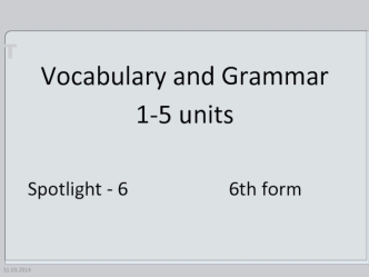 Vocabulary and Grammar