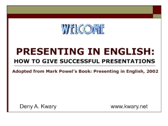 Presenting in english: how to give successful presentations