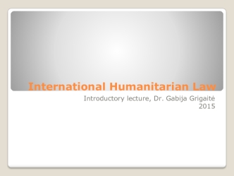 International humanitarian law