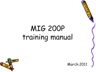 MIG 200P service manual