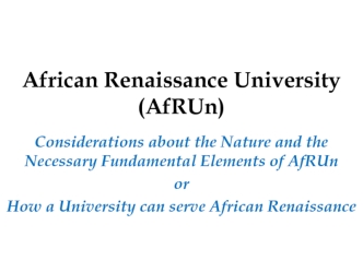 African Renaissance University (AfRUn)