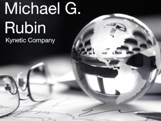 Michael G. Rubin. Kynetic Company