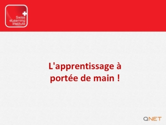 L'apprentissage à portée de main! Qu'est-ce que le eLearning