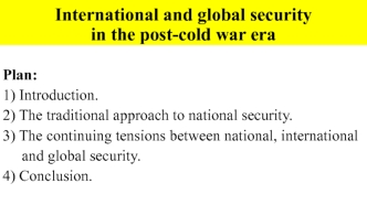 International and global security in the post-cold war era