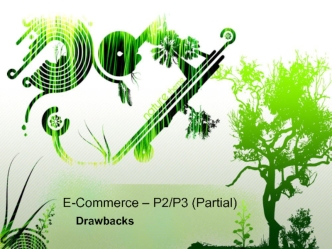 E-Commerce – P2/P3 (Partial). Drawbacks. (Lesson 7)