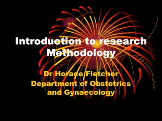 Introduction to research Methodology. Why do research