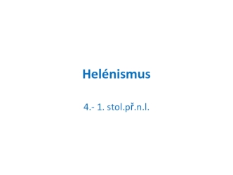 0203 Helenismus a křesťanství