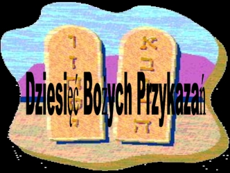 Dziesięć Bożych przykazań