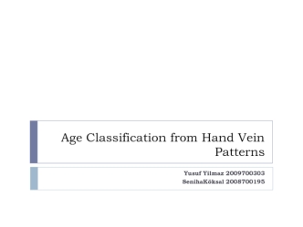 Age Classification from Hand Vein Patterns