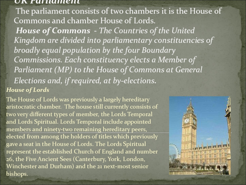 The british parliament consists of. Parliament consists of. The British Parliament consists of two Chambers. House of Lords consists of. English Parliament consists.