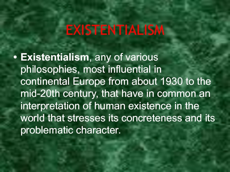 Реферат: Existentialism In The Early 19th Century Essay