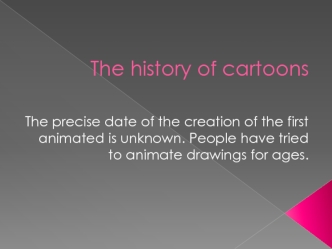 The history of cartoons