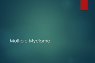 Multiple Myeloma