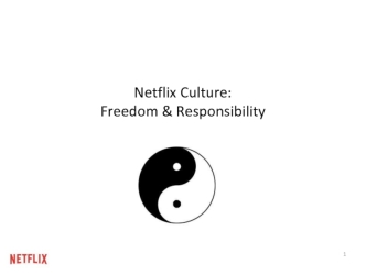 Netflix culture. Freedom & responsibility