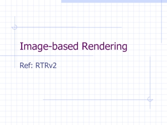 Image-based Rendering