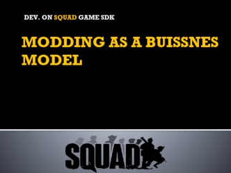 Modding as a buissnes model