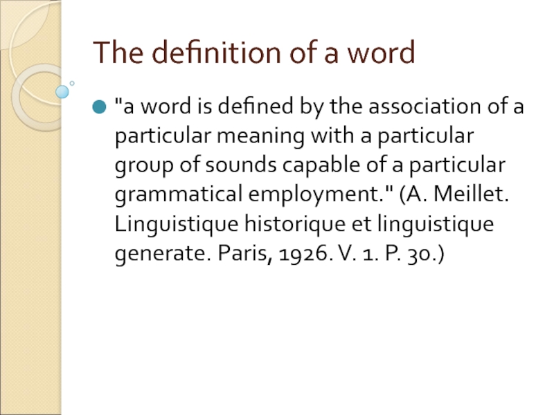 The definition of a word 