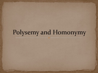 Polysemy and homonymy