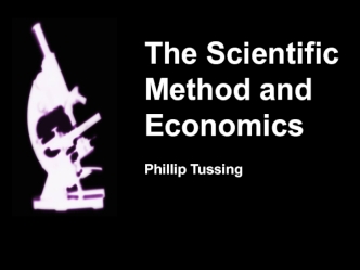 The Scientific Method and Economics